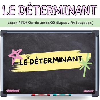 Preview of Le déterminant - Leçon