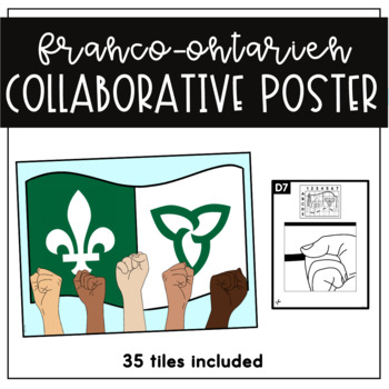 Preview of Le drapeau franco-ontarien - Affiche | Collaborative Poster (French-Canadian)