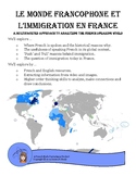 Le français dans le monde et l'immigration en France 