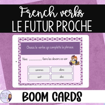 Preview of Le futur proche task cards BOOM CARDS French verb conjugation