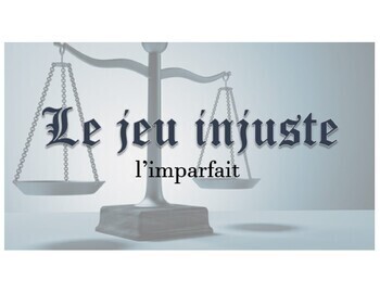 Preview of Le jeu injuste - l'imparfait : The Unfair Game - French imperfect tense