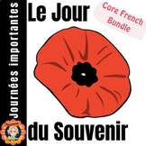 Le jour du souvenir (Remembrance Day) Core French BUNDLE