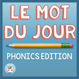 Le mot du jour French Phonics edition | Word of the day: c