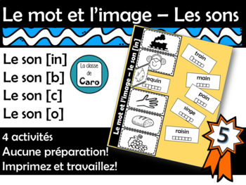 Preview of Le mot et l’image – Les sons - Série 5 FRENCH SOUNDS