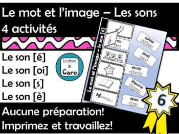 Le mot et lâ€™image â€“ Les sons - SÃ©rie 6