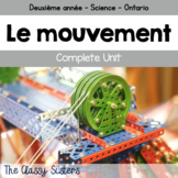 Le mouvement (Grade 2 French Ontario Science Unit)