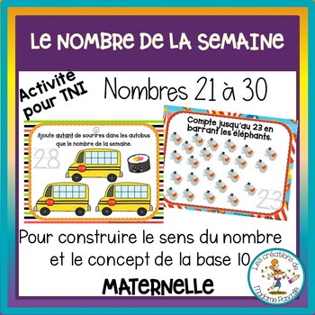 Preview of Le nombre de la semaine - nombres 21 à 30 / number of the week