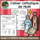 Le premier Noël (Grade 1-3 FRENCH Religious Education)