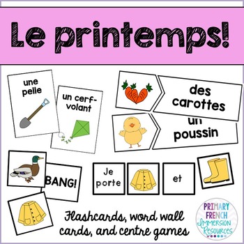 Preview of French spring / le printemps - Flashcards, word wall cards, and centre games