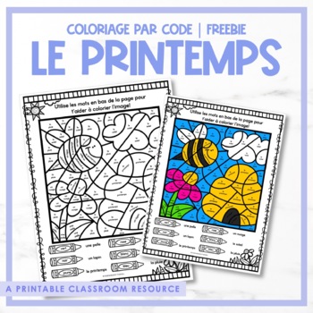 Preview of Le printemps | French Spring coloriage par code FREEBIE
