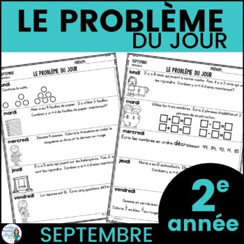 Preview of Le problème du jour: French Grade 2 Math Word Problem of the day (septembre)