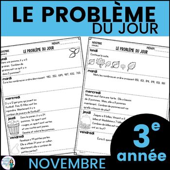 Preview of Le problème du jour: French Grade 3 Math Word Problem of the day (novembre)