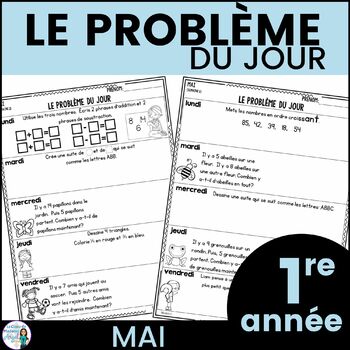 Preview of Le problème du jour:  French Grade One Math Word Problem of the day (mai)