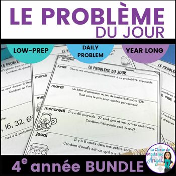 Preview of Le problème du jour pour 4e année- French Grade 4 Math Problem of the Day BUNDLE