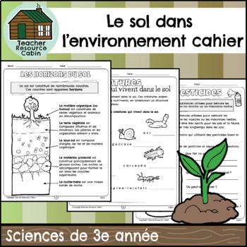 Preview of Le sol dans l'environnement cahier (Grade 3 Ontario FRENCH Science)
