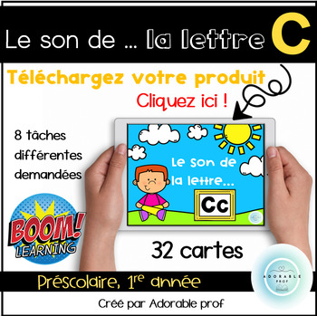 Preview of Le son des lettre...C/ c- BOOM CARDS- Letter C/ c