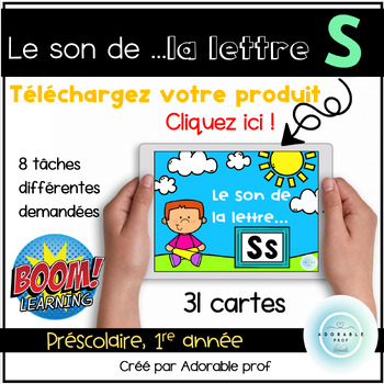 Preview of Le son des lettre...S- BOOM CARDS- Letter S