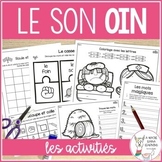 FRENCH Phonics Activities | Le son oin 