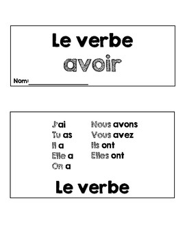 Le verbe avoir: flipbook by Fabulous French | Teachers Pay Teachers