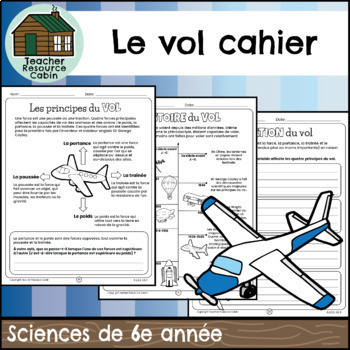 Preview of Le vol cahier (Grade 6 Ontario FRENCH Science)