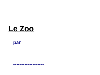 Preview of Le zoo