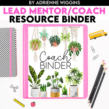 Preview of Lead Mentor or Coach Resource Binder, Editable