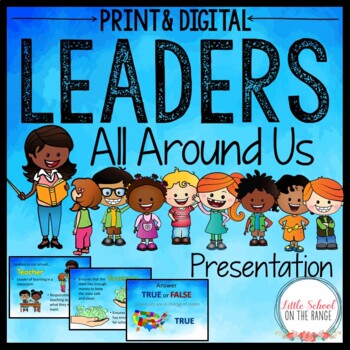 Preview of Leaders All Around Us Presentation