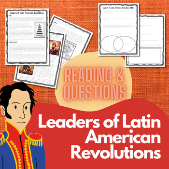 Preview of Leaders of Latin American Revolutions Reading and Questions (Great for Subs!)