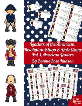 Preview of Leaders of the American Revolution Bingo & Quiz Game Volume 1 (American Leaders)