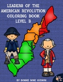 Leaders of the American Revolution Coloring Book-Level B