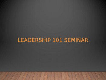 Preview of Leadership 101 seminar (94 slides editable slides)
