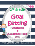 Leadership & Academic Goal Setting Cards 2nd Grade