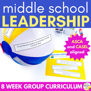 Preview of Leadership Activities - Group Counseling Lesson Plans for Middle School Students