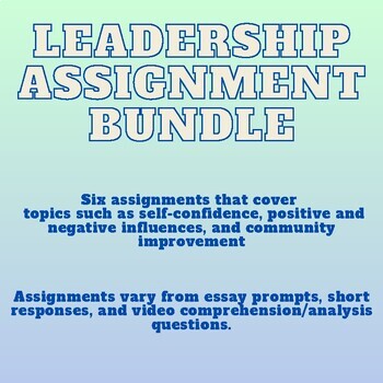 Preview of Leadership Assignment Bundle: Empower Tomorrow's Leaders!