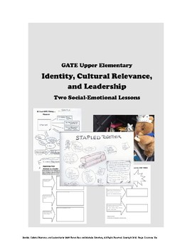 Preview of Leadership, Identity, Cultural Relevance -- Two GATE Social-Emotional Lessons