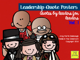 Leadership Quotes Vol. 1: Quotes by Leaders for Leaders