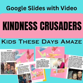 Preview of Leadership SEL Student Mentors and Heroes- KINDNESS: Google Slides Grades 3-8