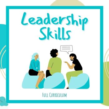 Preview of Leadership Skills For Groups & Teams (SEL, Character Ed, Life Skills)