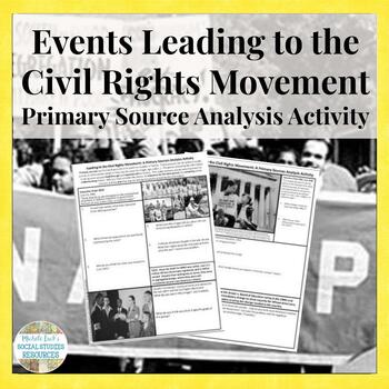 Preview of Leading to the Civil Rights Movement Primary Source Analysis Assignment
