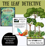 Leaf Detective - a 5 E Science and Literacy lesson!