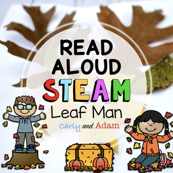 Preview of Leaf Man Autumn READ ALOUD STEAM™ Activity