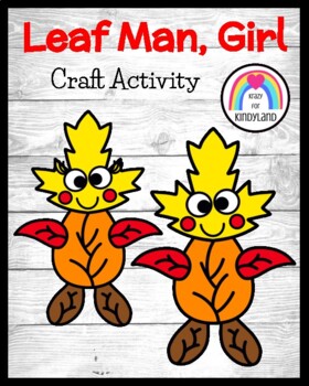 Preview of Leaf Man, Girl Craft Activity for Fall, Autumn Science Center / Station