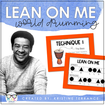 Preview of Lean On Me {World Drumming Play-Along}