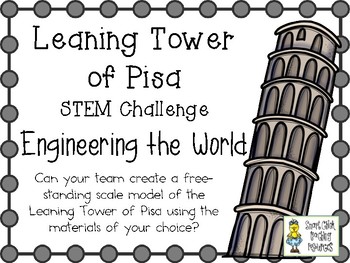 Preview of Leaning Tower of Pisa in Italy ~ Engineering the World ~ STEM Challenge