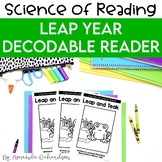 Leap Day Decodable Reader, Leap Year Decodable Book Leap Y