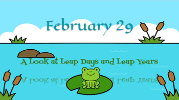 Preview of Leap Day & Leap Year