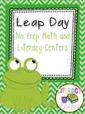 Leap Day {No Prep Math and Literacy Centers}