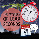 Leap Seconds Active Listening Comprehension Podcast Activity