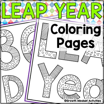 Leap Year Coloring Pages Leap Day By Beeha Bright Growth Mindset Activities