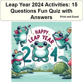 Preview of Leap Year 2024 Activities: 15 Questions Fun Quiz(No Prep Print & Easel Leap Day)